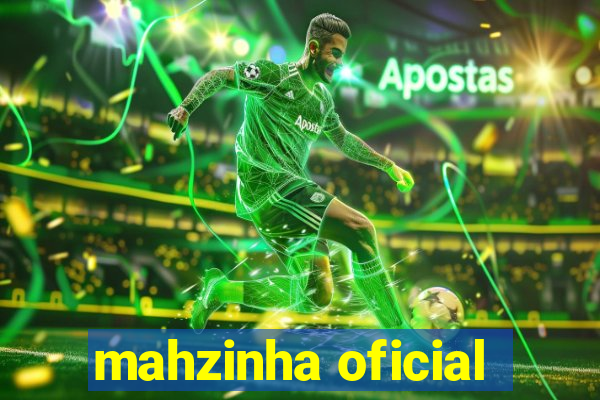 mahzinha oficial